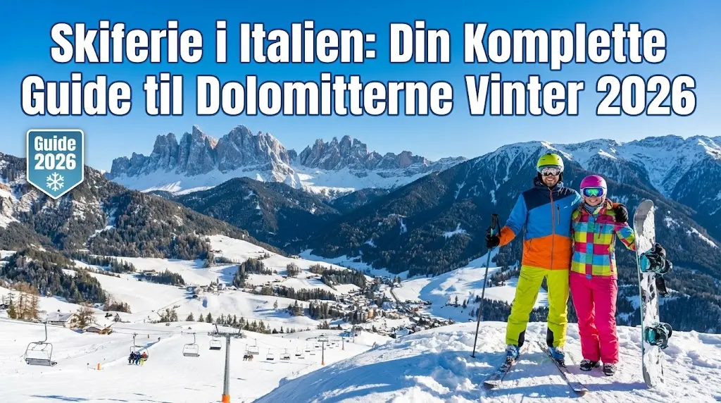 Skiferie i Italien: Din Komplette Guide til Dolomitterne Vinter 2026