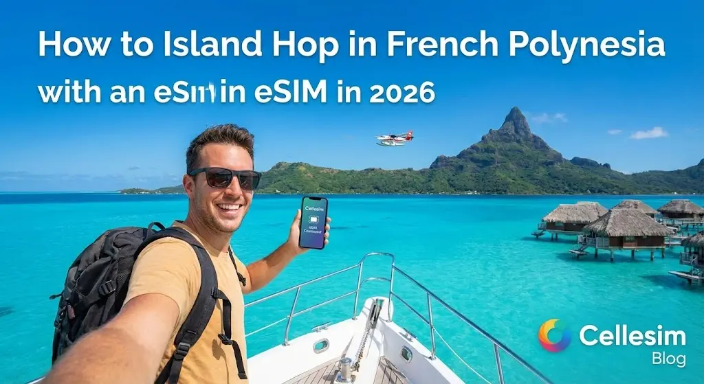 How to Island Hop in French Polynesia with an eSIM in 2026