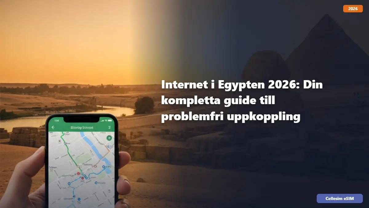 Internet i Egypten 2026: Din kompletta guide till problemfri uppkoppling