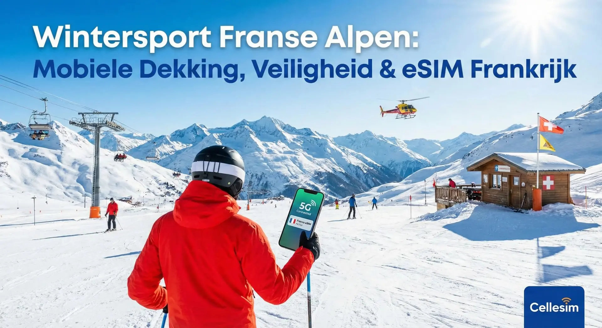 Wintersport Franse Alpen: Mobiele Dekking, Veiligheid & eSIM Frankrijk
