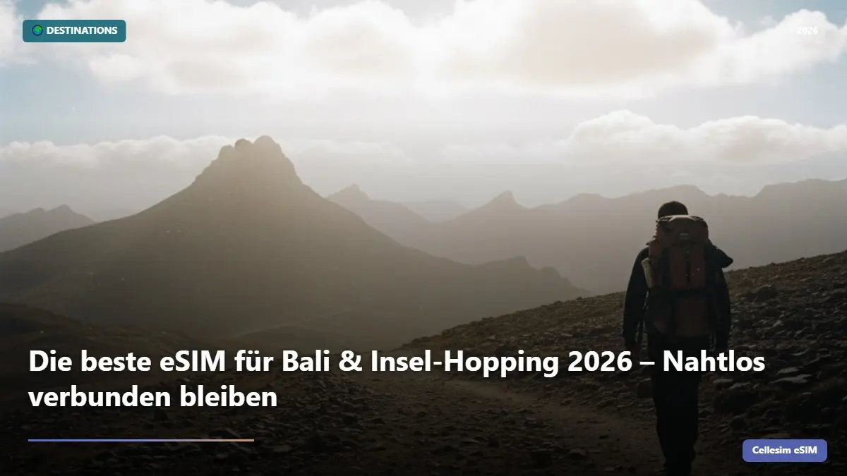 Die beste eSIM für Bali & Insel-Hopping 2026 – Nahtlos verbunden bleiben