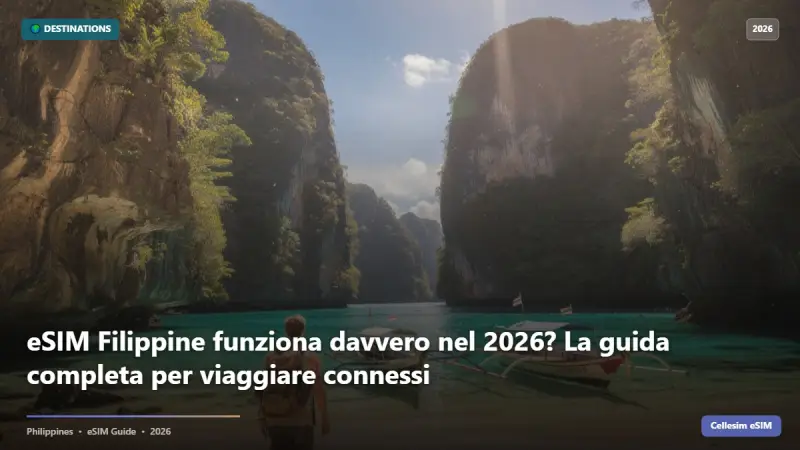 eSIM Filippine funziona davvero nel 2026? La guida completa per viaggiare connessi
