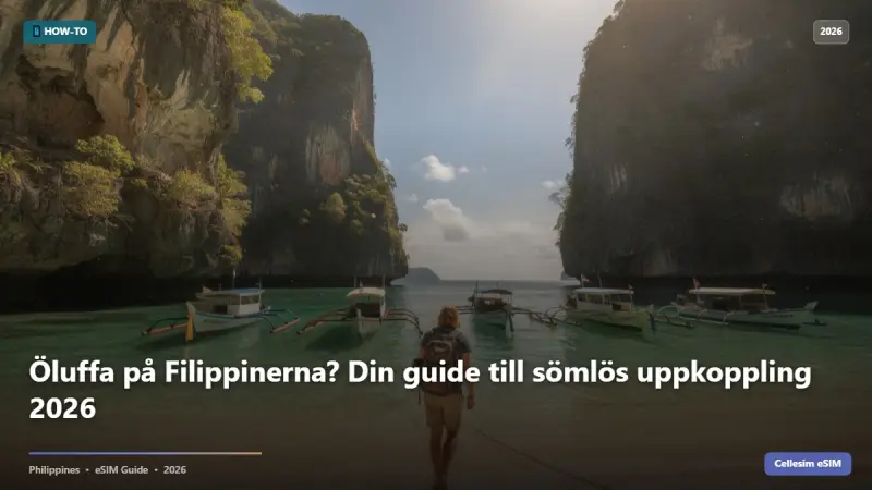 Öluffa på Filippinerna? Din guide till sömlös uppkoppling 2026