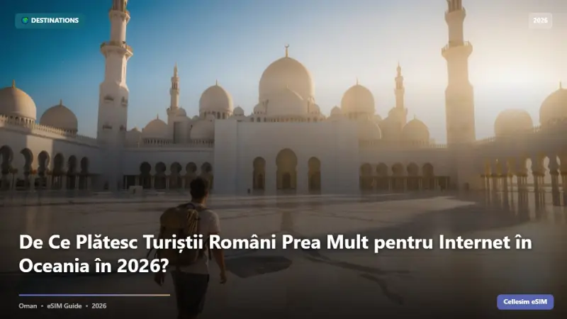De Ce Plătesc Turiștii Români Prea Mult pentru Internet în Oceania în 2026?
