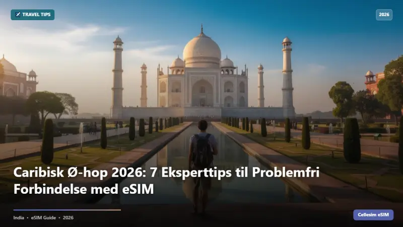 Caribisk Ø-hop 2026: 7 Eksperttips til Problemfri Forbindelse med eSIM