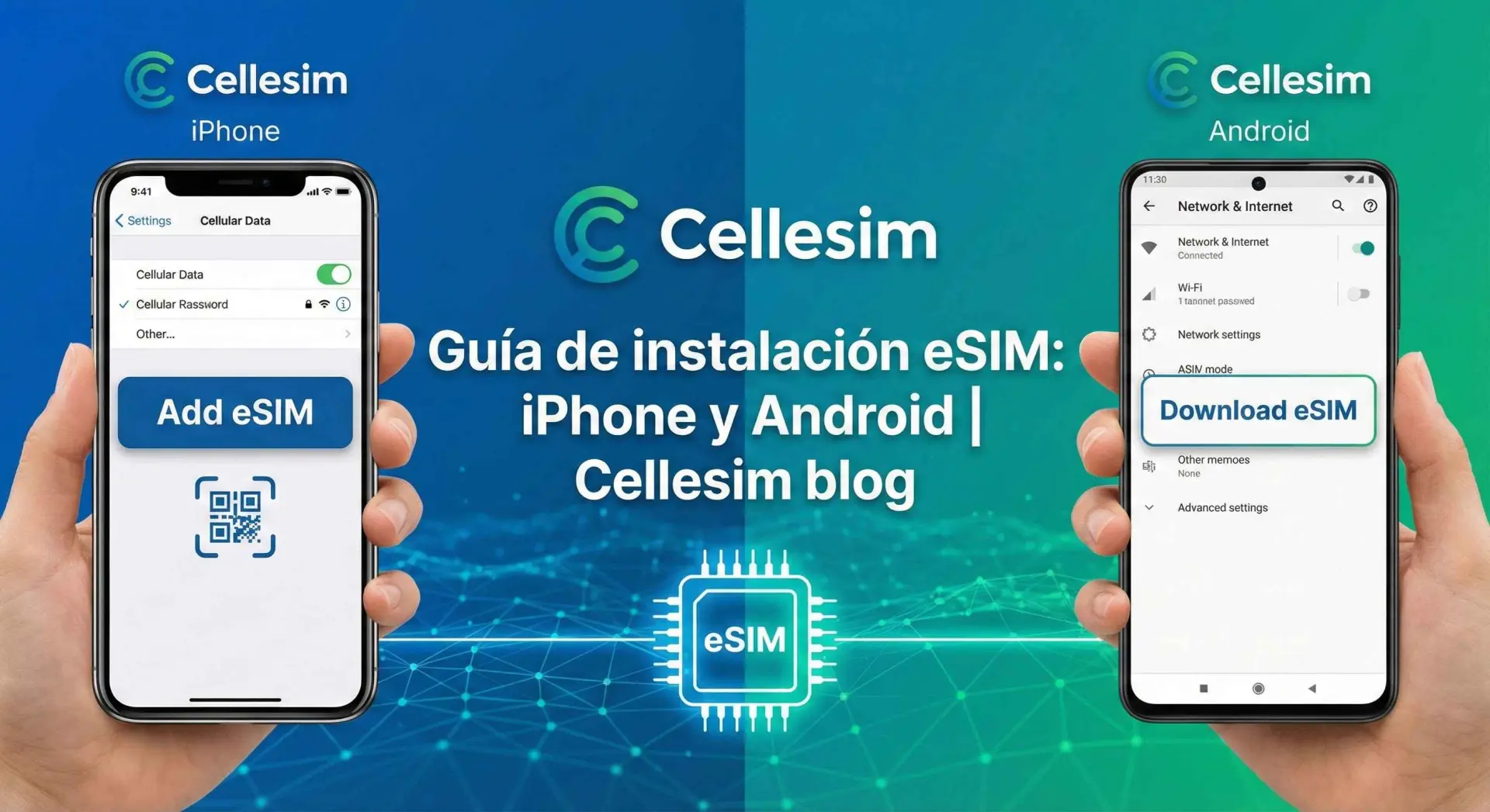 Guía de instalación eSIM: iPhone y Android | Cellesim